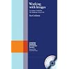 Working with Images Paperback with CD-ROM: A Resource Book for the Language Classroom (Cambridge Handbooks for Language Teachers)