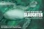Some New Kind of Slaughter or Lost in the Flood (and How We Found Home Again)