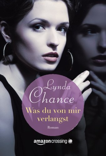 Was du von mir verlangst (German Edition)