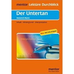 Der Untertan: Inhalt - Hintergrund - Interpretation