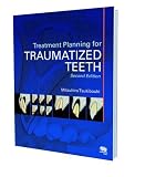 Treatment planning for traumatized teeth