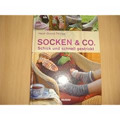 Socken & Co.: Schick und schnell gestrickt