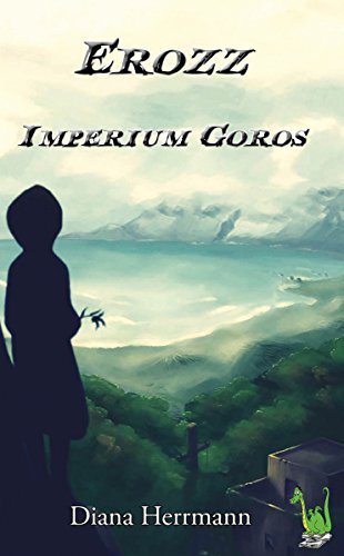 Erozz - Imperium Goros (German Edition)