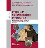 EUROMED 2012 : 4th international conference : progress in cultural heritage preservation : short papers