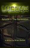 LYCCYX Episode 1: The Declaration
