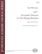 Leonardo Dreams of His Flying Machine - SSATB Choral Songbook