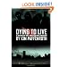 Dying to Live: A Novel of Life Among the Undead