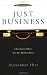 Just Business: Christian Ethics for the Marketplace