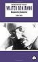 Walter Benjamin: Overpowering Conformism