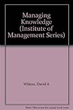 Managing knowledge
