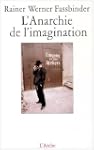 L'Anarchie de l'imagination - Entreti...