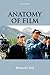 The Anatomy of Film