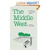 The Middle West: Its Meaning in American Culture