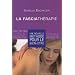 La fasciath�rapie : Une nouvelle m�thode pour le bien-�tre