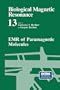 Biological Magnetic Resonance: Volume 13: EMR of Paramagnetic Molecules