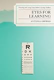 Eyes for Learning: Preventing and Curing Vision-Related Learning Problems image