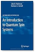 An Introduction to Quantum Spin Systems (Lecture Notes in Physics)