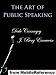 The Art of Public Speaking by Dale Carnagey (AKA Dale Carnegie) and J. Berg Esenwein. Published by MobileReference (mobi)