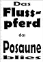 Das Flusspferd, das Posaune blies (Kurzgeschichte)