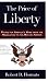 The Price of Liberty: Paying for America's Wars from the Revolution to the War on Terror