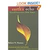 Earth's Echo: Sacred Encounters with Nature