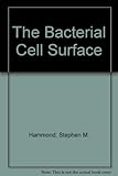The bacterial cell surface