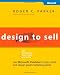 Design to Sell: Use Microsoft Publisher to Plan, Write & Design Great Marketing Pieces: Use Microsoft Publisher to Plan, Write and Design Great Marketing Pieces (BPG-Other)