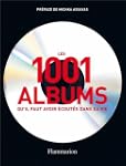 Les 1001 albums qu'il faut avoir �cou...