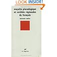 Enquete Phonologique Et Varietes Regionales (Le Linguiste)