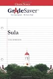 GradeSaver(TM) ClassicNotes: Sula