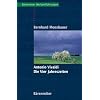 Antonio Vivaldi, Die Vier Jahreszeiten: Mit Notenbeispielen und Abbildungen ; mit Exkursen in die allgemeine und die Kunstgeschichte Venedigs ; mit ... des Programms aller vier Solokonzerte