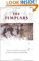 The Templars (Manchester Medieval Studies) (Manchester Medieval Sources)
