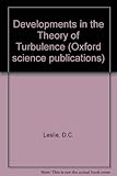Developments in the theory of turbulence