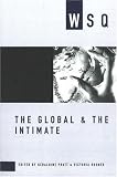 The Global and the Intimate: WSQ: Spring/Summer 2006 (Womens Studies Quartley)