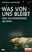  : Was von uns bleibt: &Uuml;ber die Unsterblichkeit der Seele