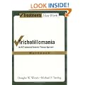 Trichotillomania: Workbook: An ACT-enhanced Behavior Therapy Approach (Treatments That Work)