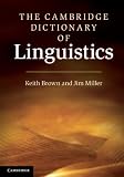The Cambridge Dictionary of Linguistics