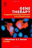 Gene Therapy: Prospective Technology assessment in its societal context 41l3bKUyZOL. SL160 Gene Therapy: Prospective Technology assessment in its societal context