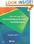 Ebersole and Hess' Gerontological Nursing & Healthy Aging, 3e