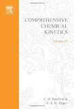 Ester Formation and Hydrolysis and Related Reactions, Volume 10 (Comprehensive Chemical Kinetics)