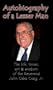 Autobiography of a Lesser Man