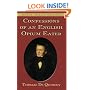 Confessions of an English Opium-Eater (Dover Thrift)