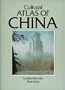 Cultural Atlas of China