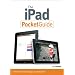 The iPad Pocket Guide