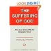 The Suffering of God: An Old Testament Perspective (Overtures to Biblical Theology)