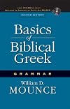 Basics of Biblical Greek Grammar