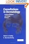Consultations in Dermatology: Studies of Orphan and Unique Patients