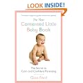 The New Contented Little Baby Book: The Secret to Calm and Confident Parenting