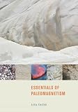 Essentials of Paleomagnetism