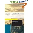 The Camp Fire Girls on the March: or Bessie King's Test of Friendship by  Jane L. Stewart